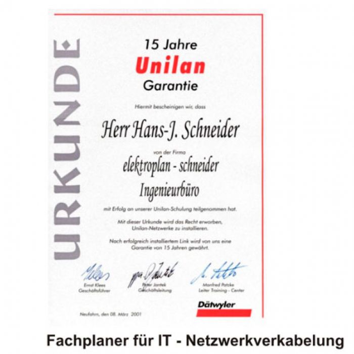 08.03.2001: Urkunde Unilan-Schulung (15 Jahre Garantie)