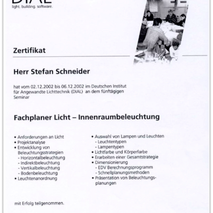 06.12.2002: Zertifikat Fachplaner Licht- und Innenraumbeleuchtung